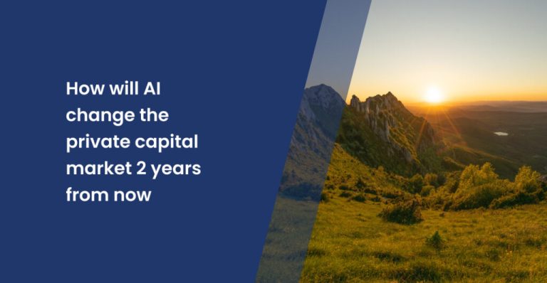How will AI change the private capital market 2 years from now